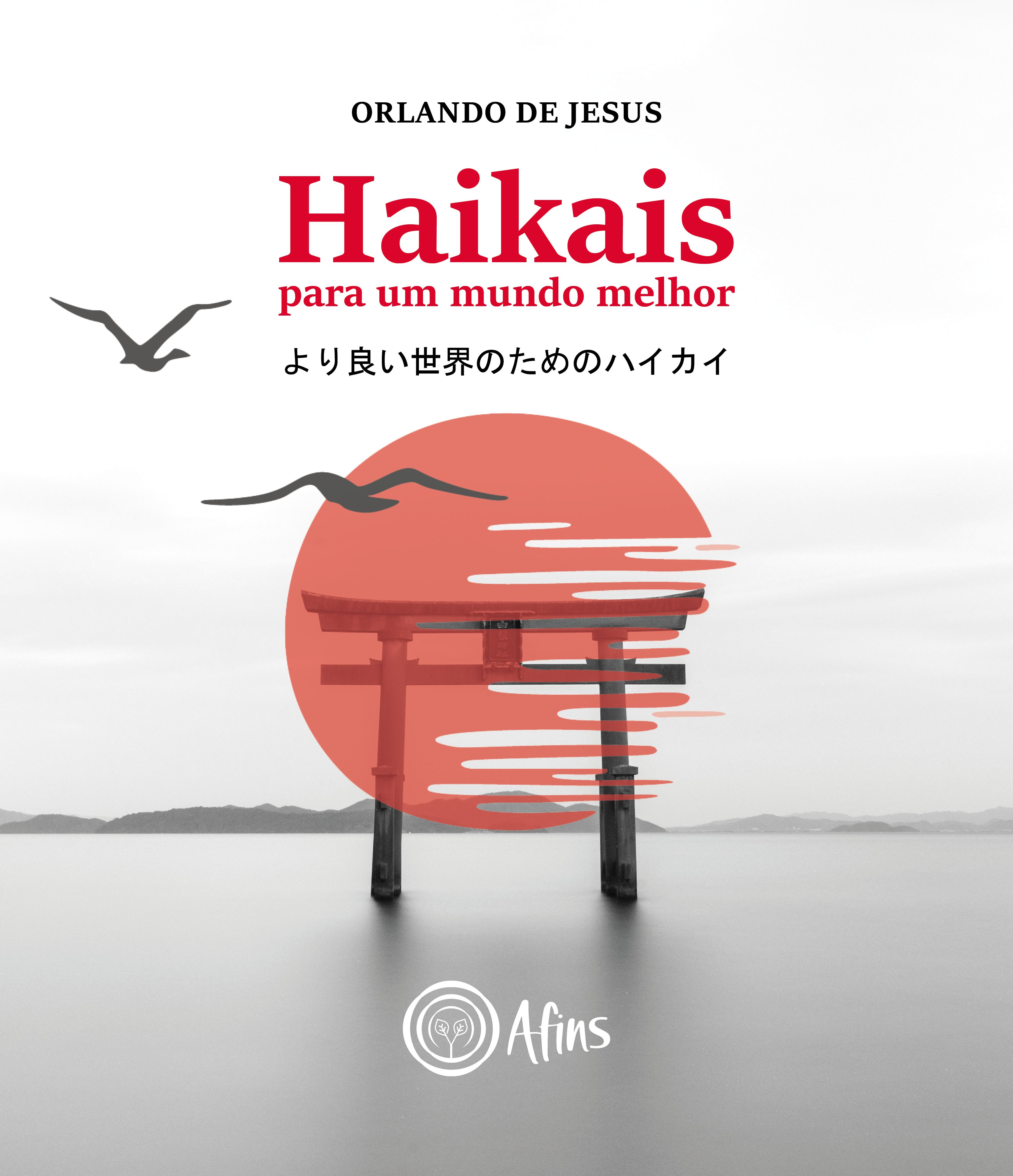 Haikais para um mundo melhor