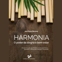 Harmonia - O Poder da alegria e bem-estar 