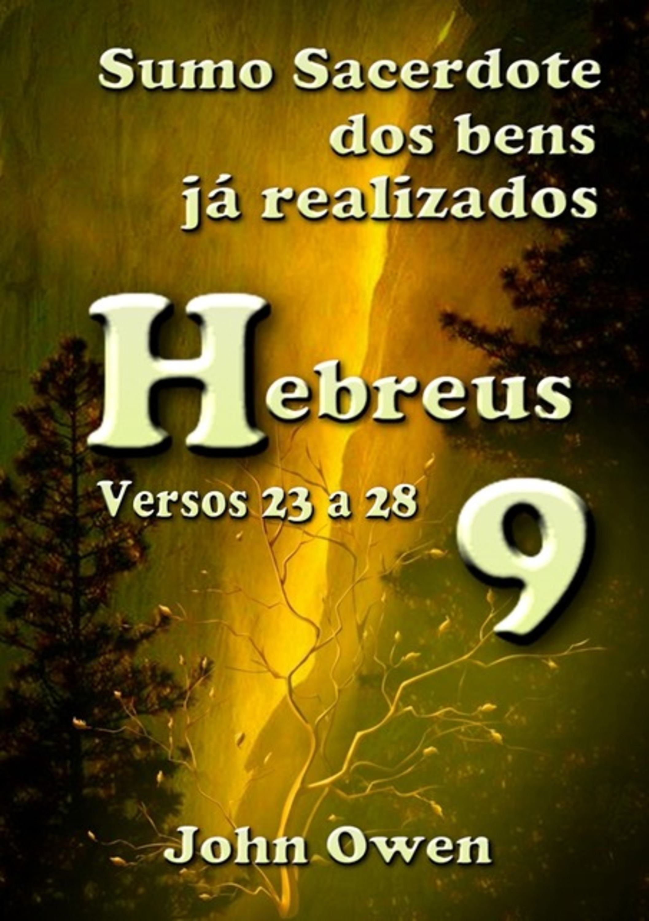 Hebreus 9 – Versículos 23 A 28