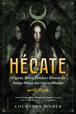 Hécate - A deusa das bruxas