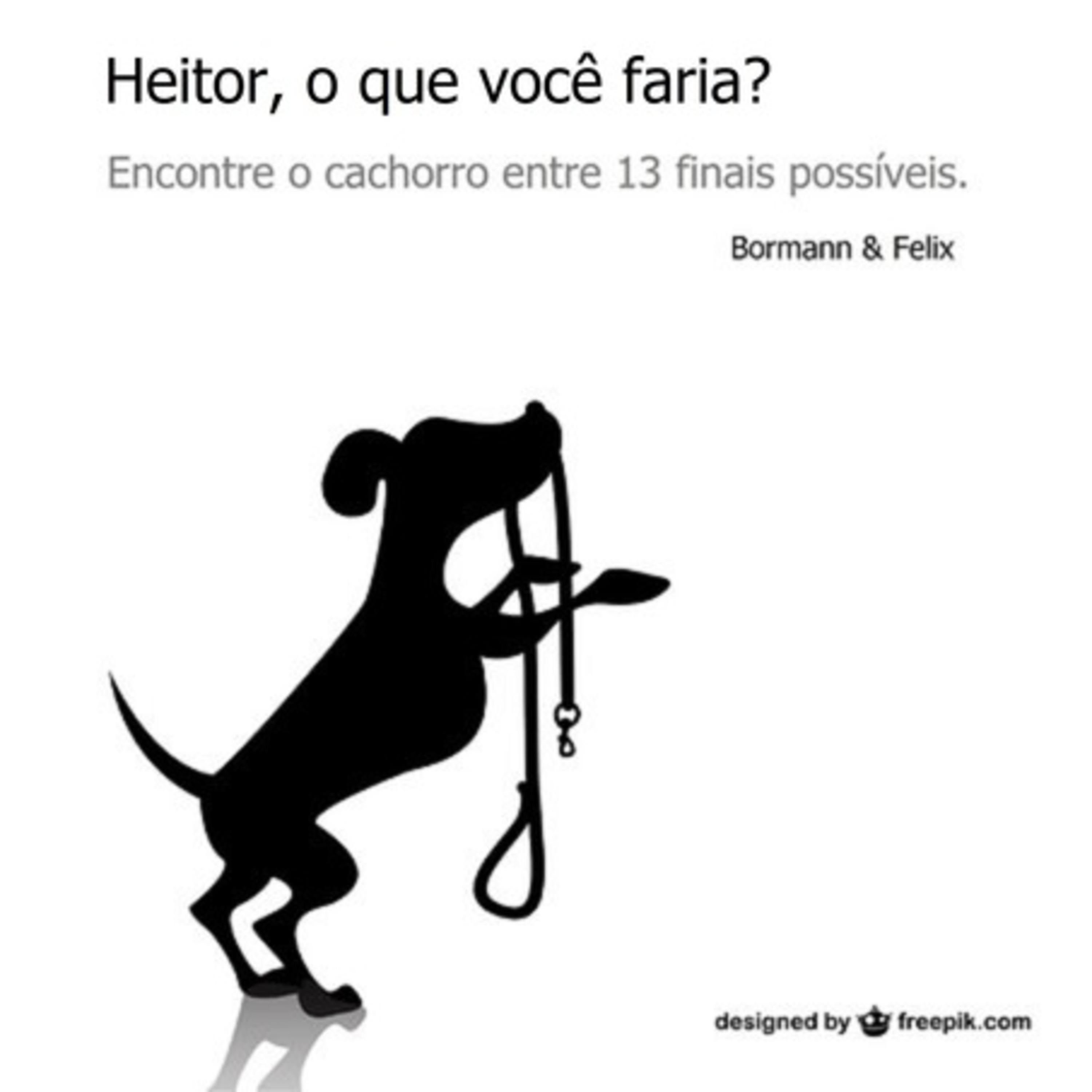 Heitor, O Que Você Faria?