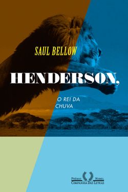 Henderson, o rei da chuva