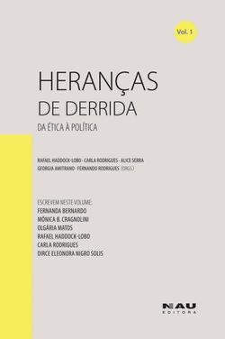 Heranças de Derrida (vol. 1)