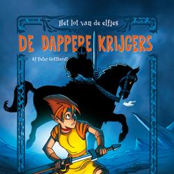 Het lot van de elfjes 1 - De dappere krijgers