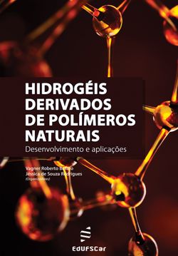Hidrogéis derivados de polímeros naturais