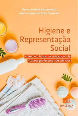Higiene e Representação Social