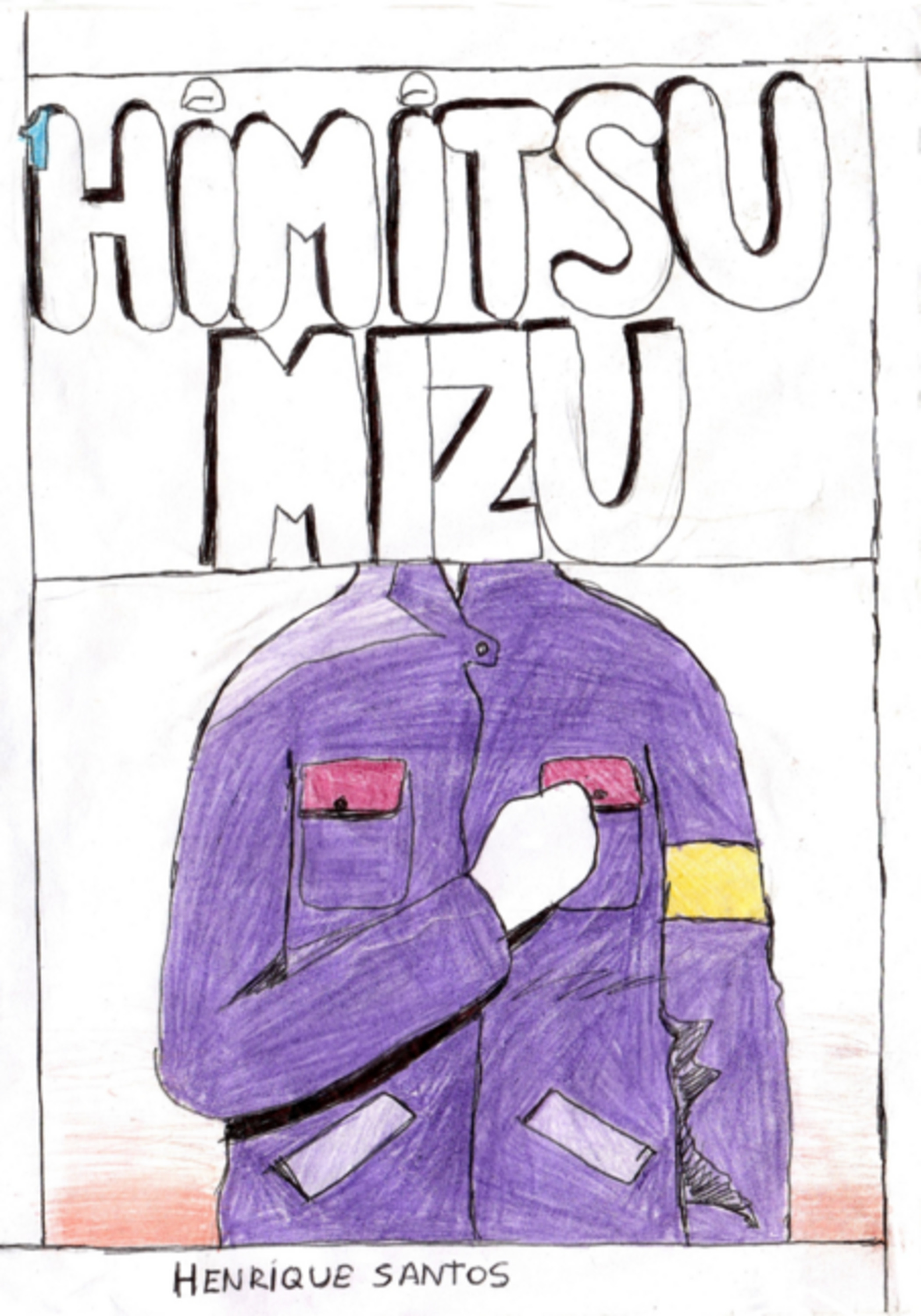 ¹himitsu Mizu