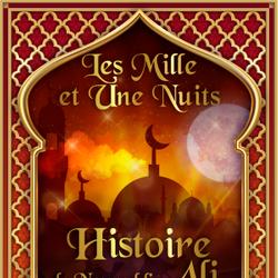 Histoire de Noureddin Ali, et de Bedreddin Hassan 