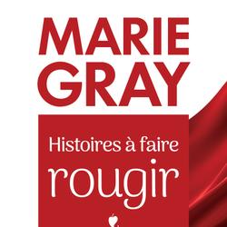 Histoires à faire rougir - La collection ultime