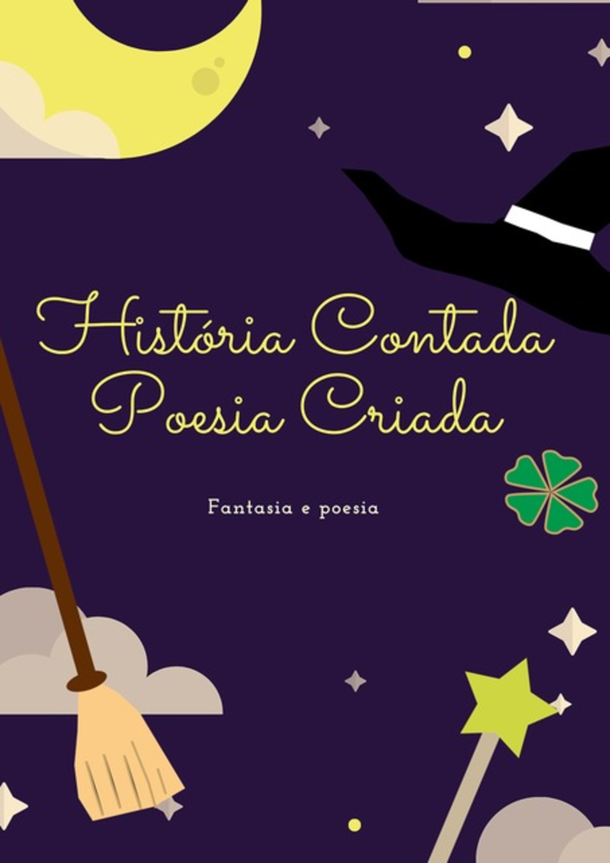 História Contada Poesia Criada