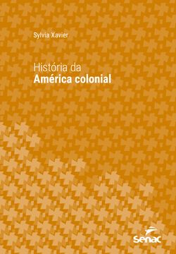 História da América colonial