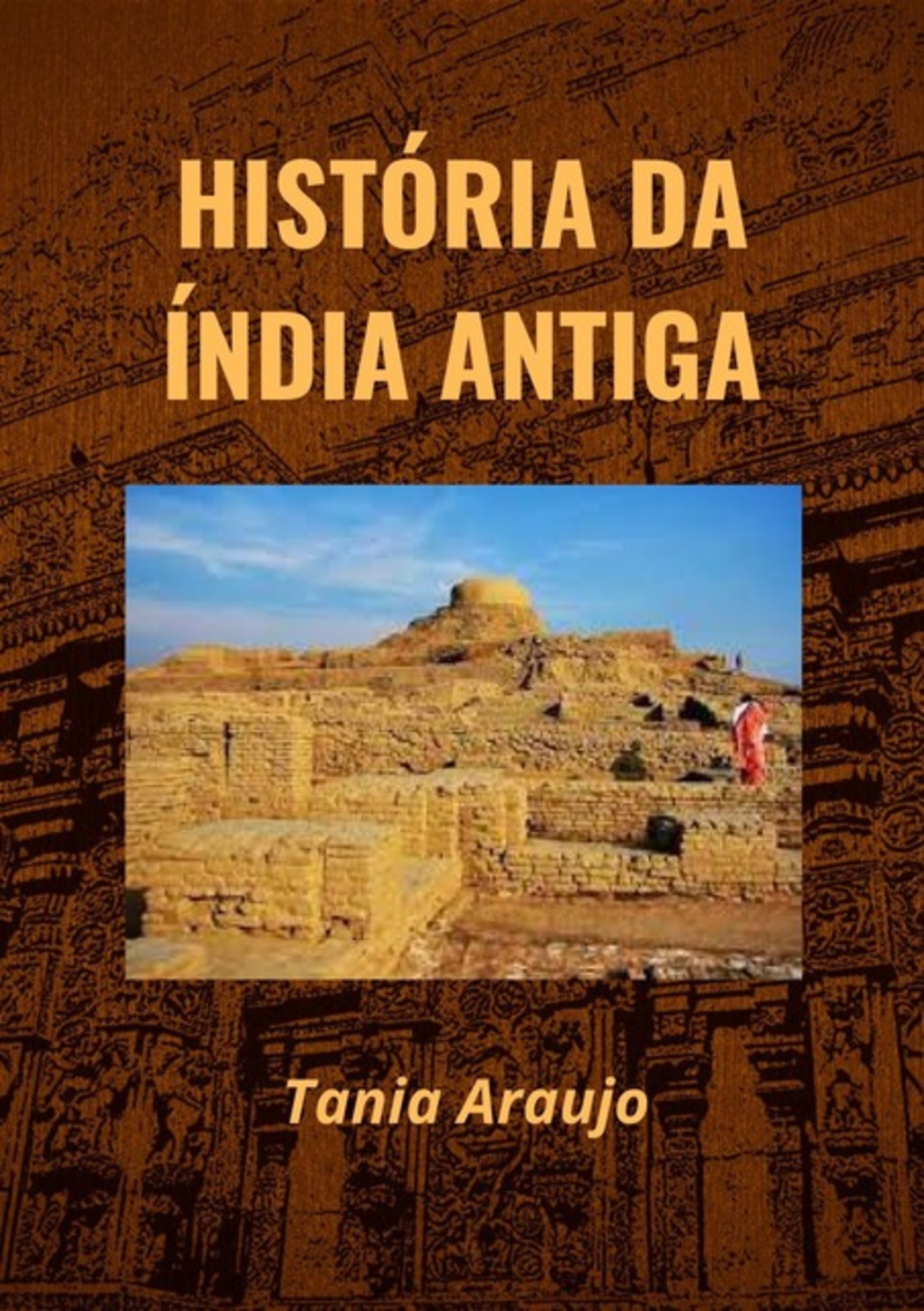 História Da Índia Antiga 