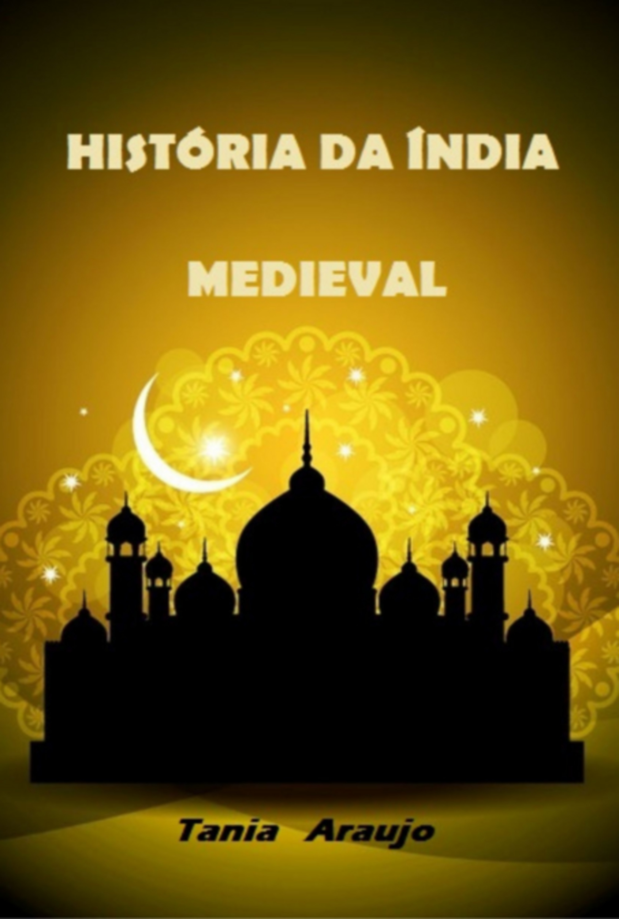 História Da Índia Medieval