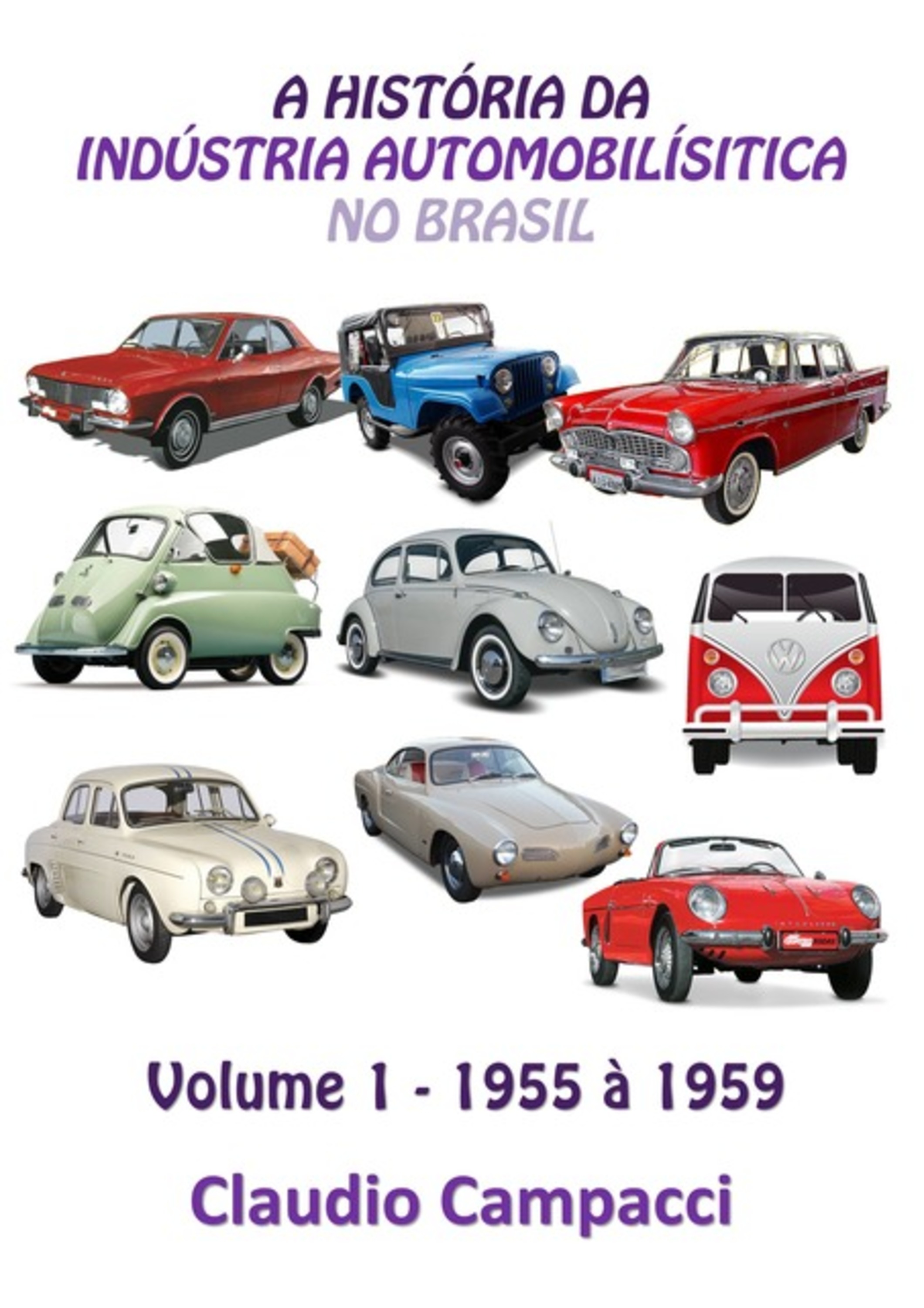 História Da Indústria Automobilística No Brasil