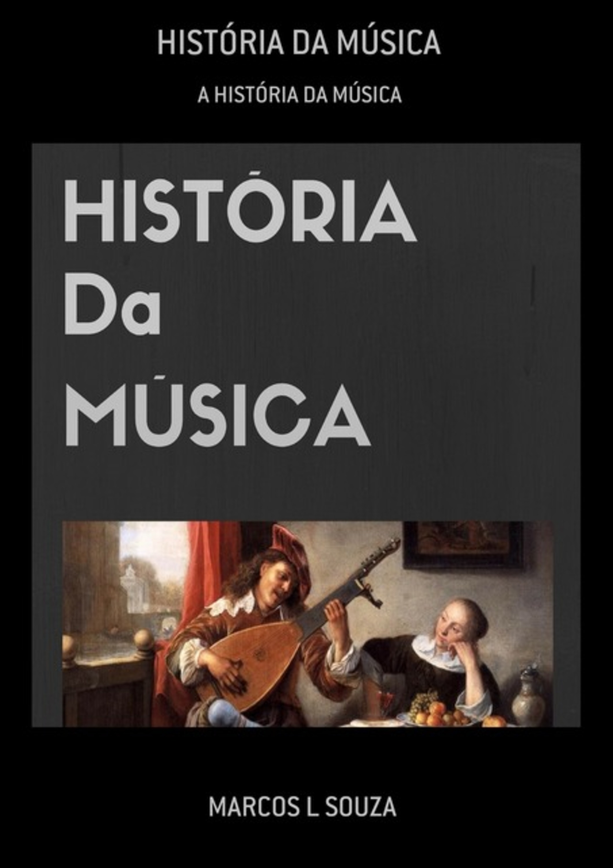 História Da Música