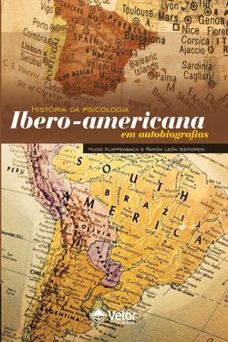 História da psicologia Ibero-americana em autobiografias