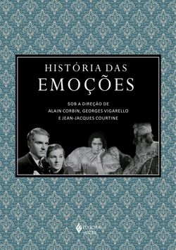 História das emoções - Caixa com 3 volumes