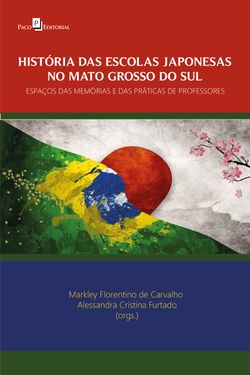 História das escolas japonesas no Mato Grosso do Sul