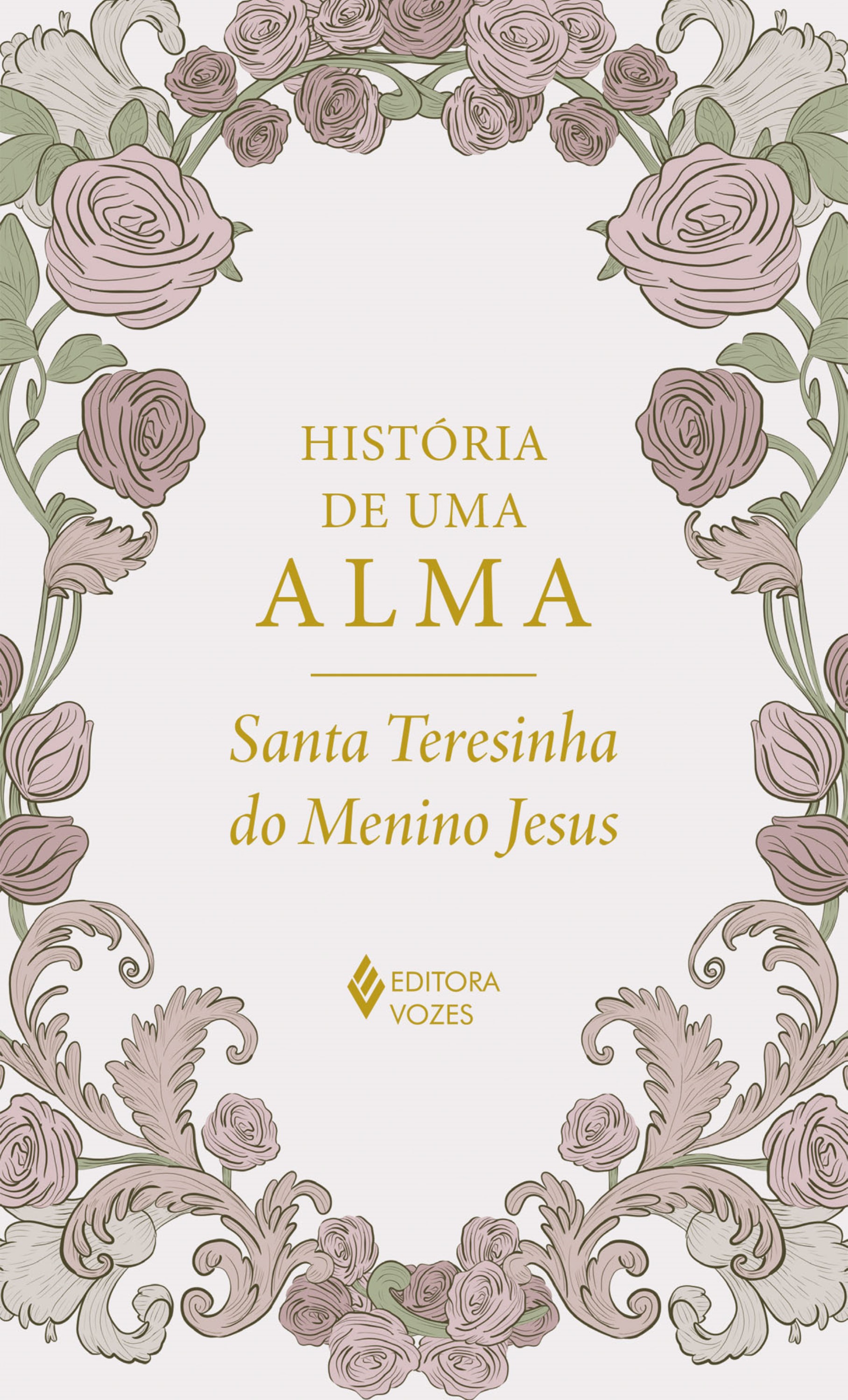 História de uma alma - Edição Luxo