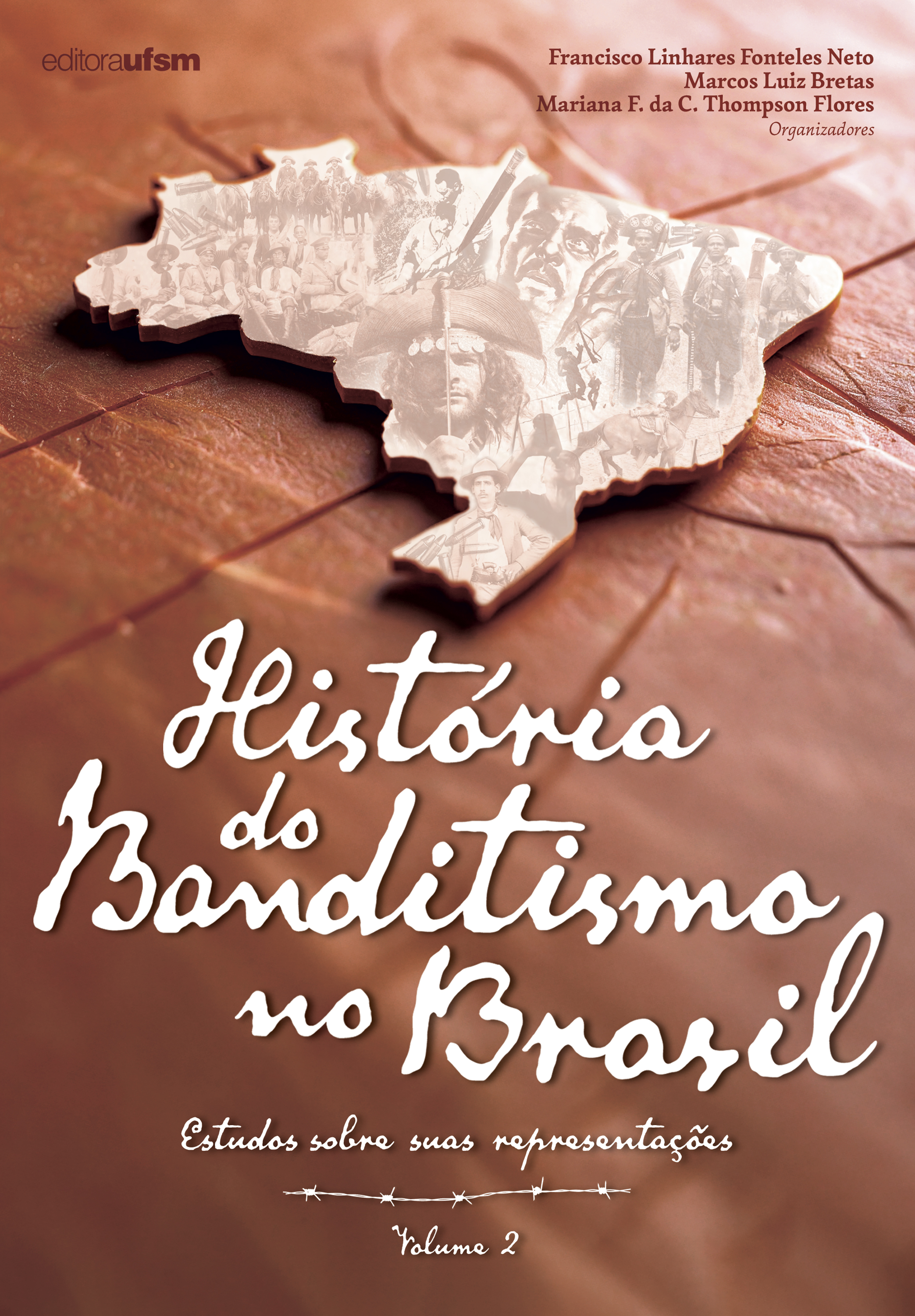 História do Banditismo no Brasil
