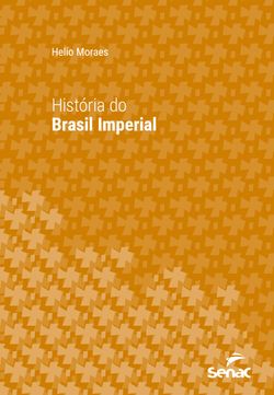 História do Brasil Imperial