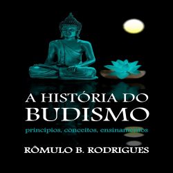 História do budismo - Princípios, conceitos e ensinamentos