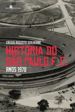 História do São Paulo F. C. anos 1970