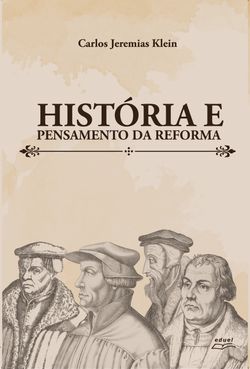 História e pensamento da reforma
