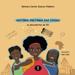 História pretinha das coisas - As descobertas de Ori
