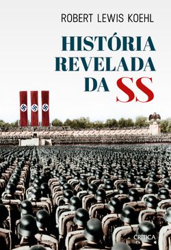 História revelada da SS