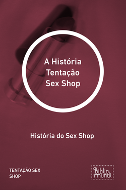 História Tentação Sex Shop