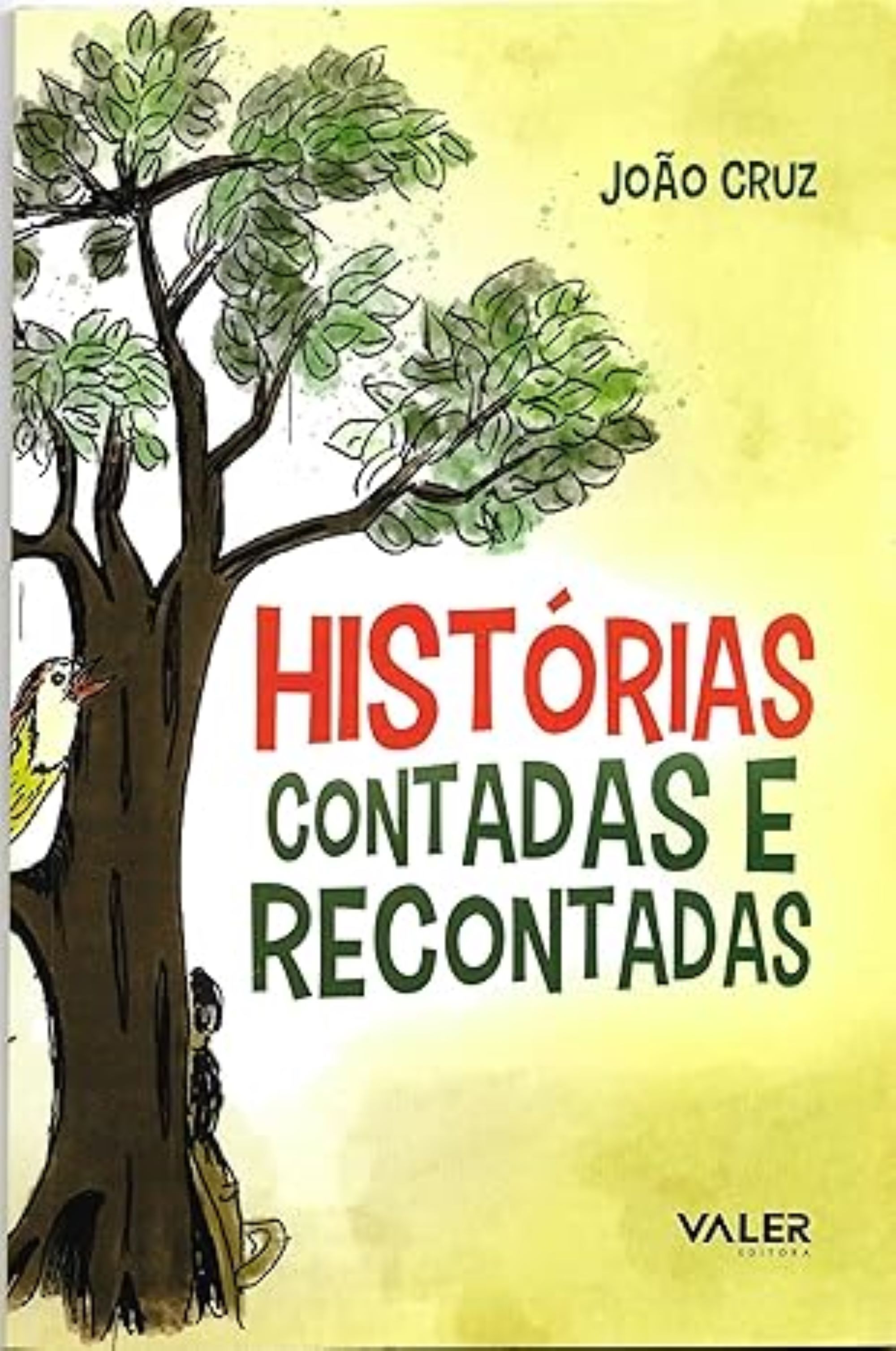 Histórias contadas e recontadas