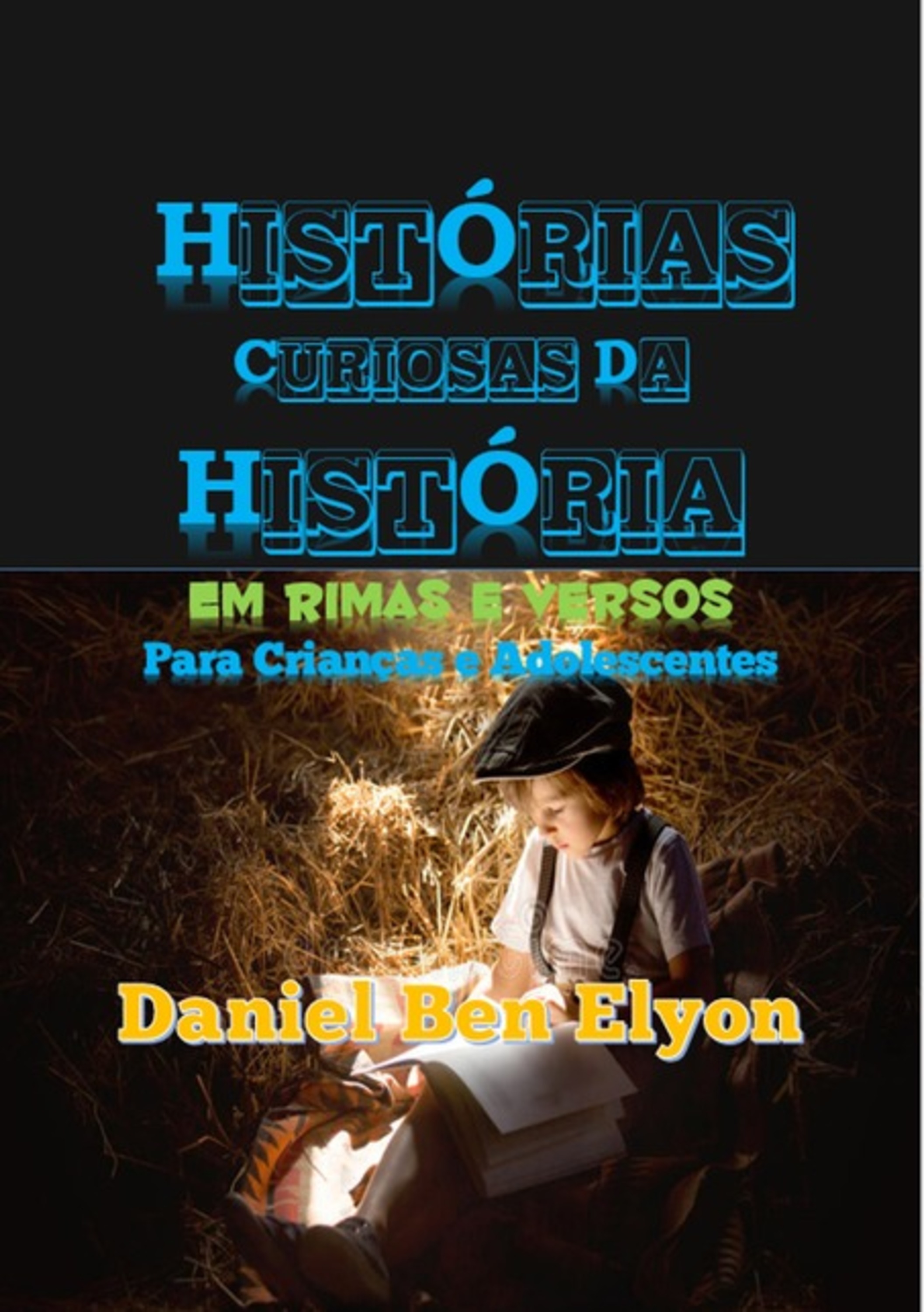 Histórias Curiosas Da História