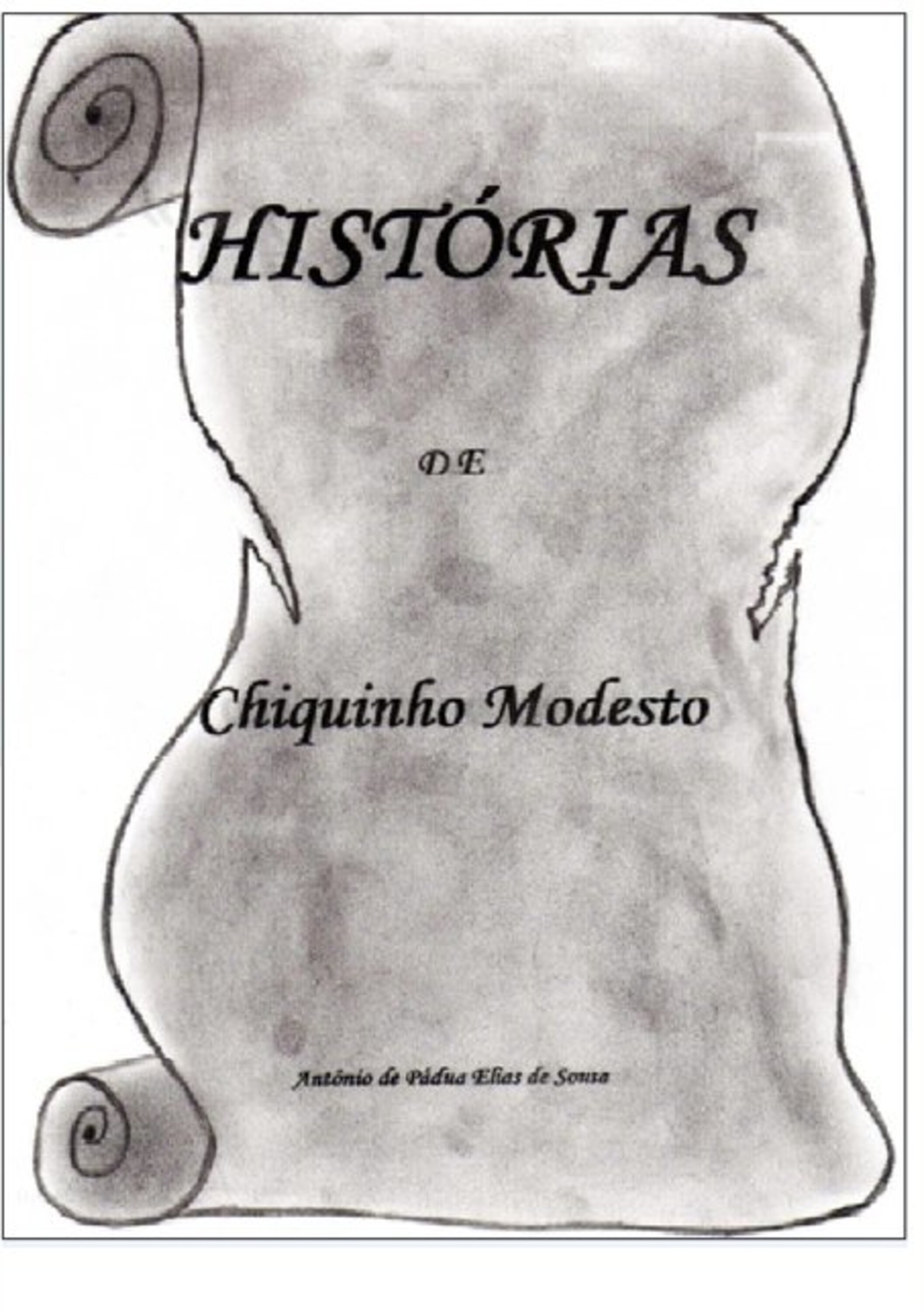 Histórias De Chiquinho Modesto