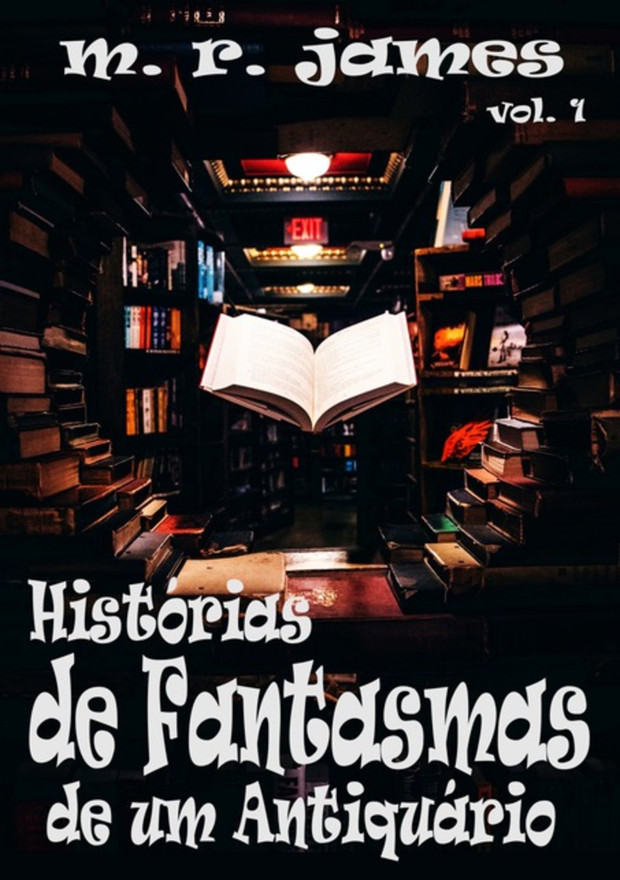 Histórias De Fantasmas De Um Antiquário