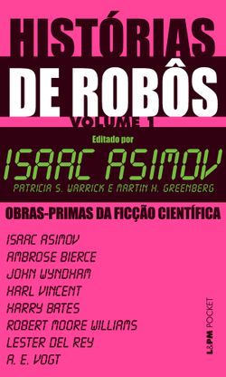 Histórias de robôs: volume 1