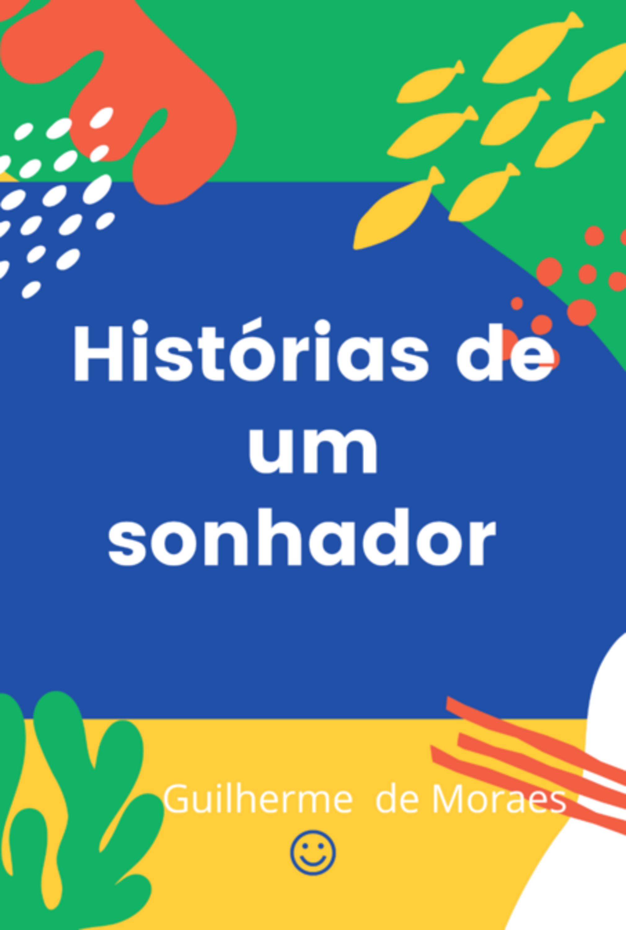 Histórias De Um Sonhador