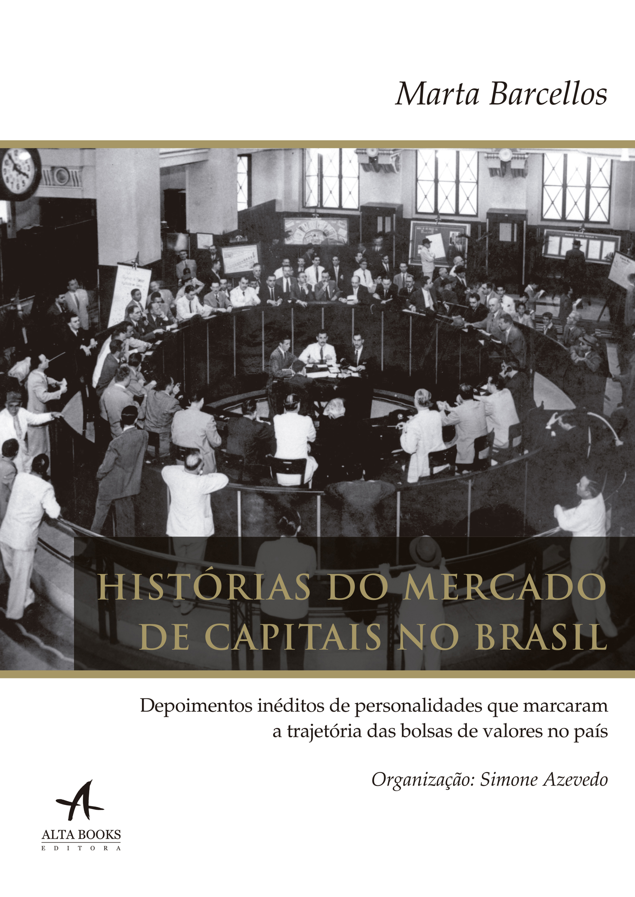 Histórias do Mercado de Capitais no Brasil