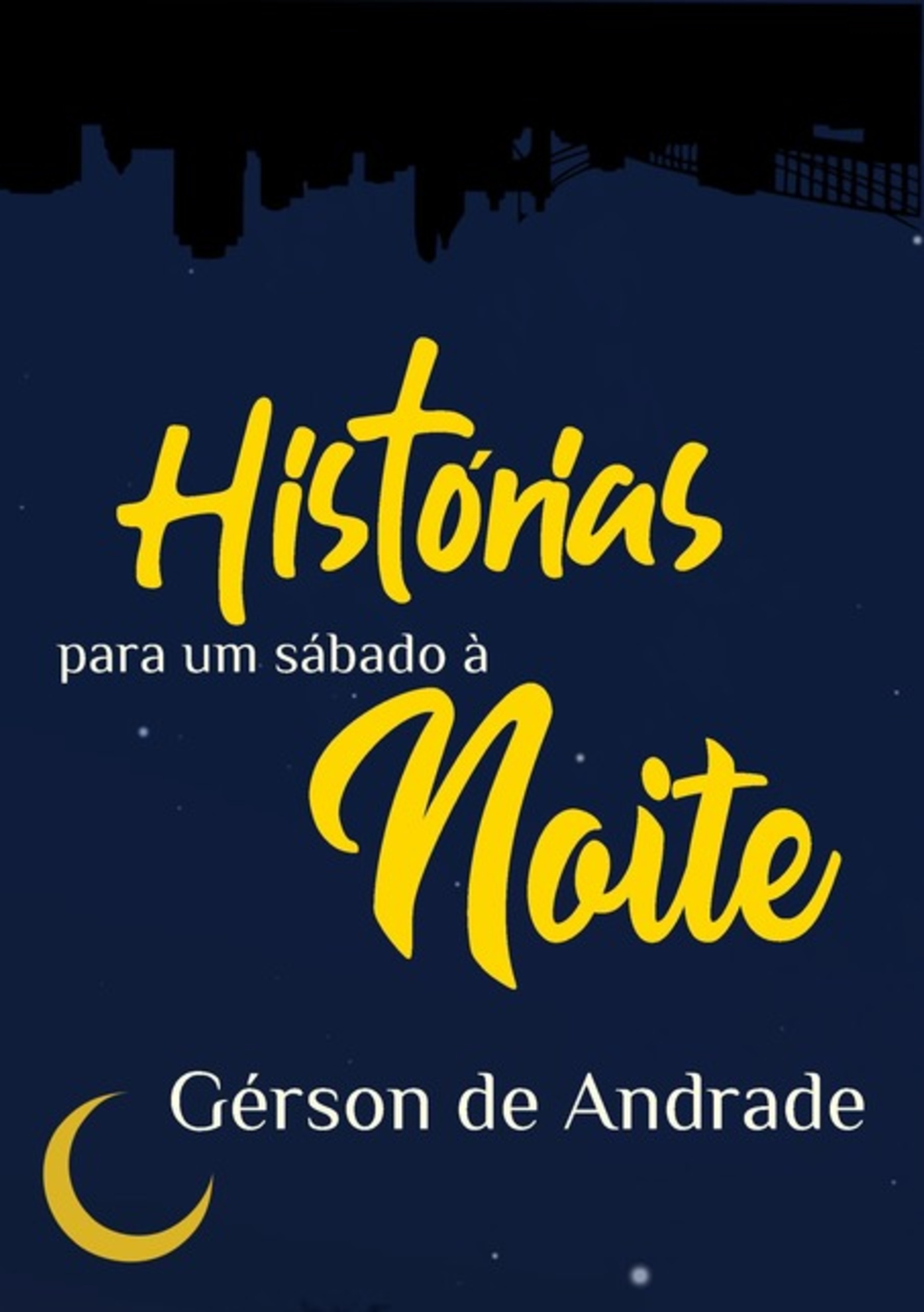 Histórias Para Um Sábado À Noite