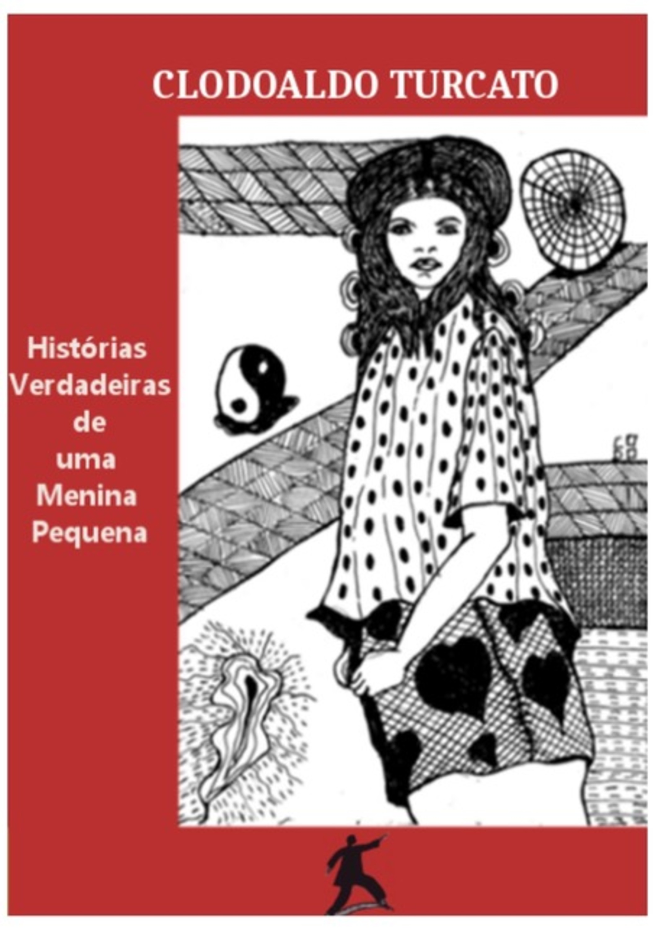 Histórias Verdadeiras De Uma Menina Pequena