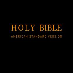 Holy Bible (American Standard Version): Old & New Testaments