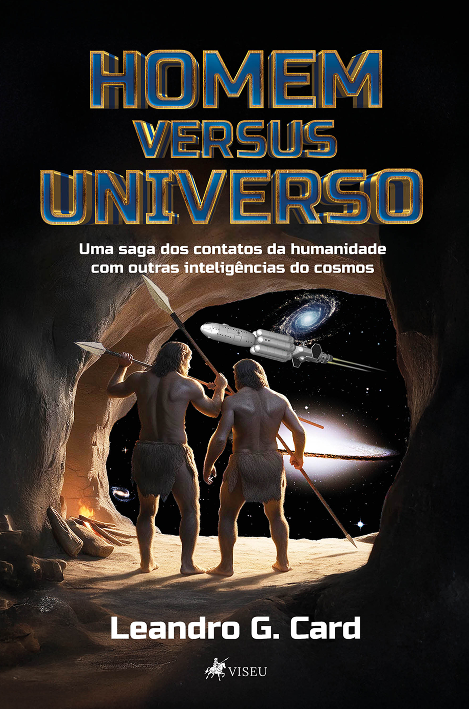 Homem versus Universo