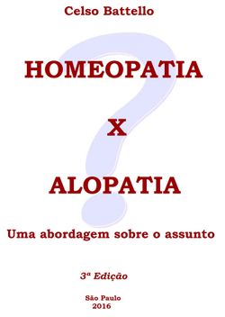 Homeopatia X Alopatia 