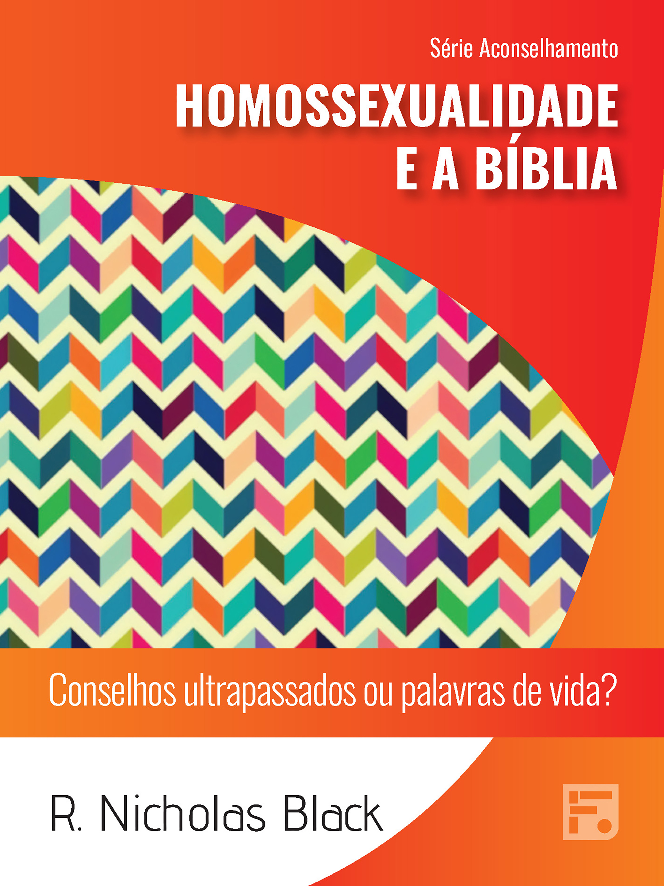 Homossexualidade e a Bíblia