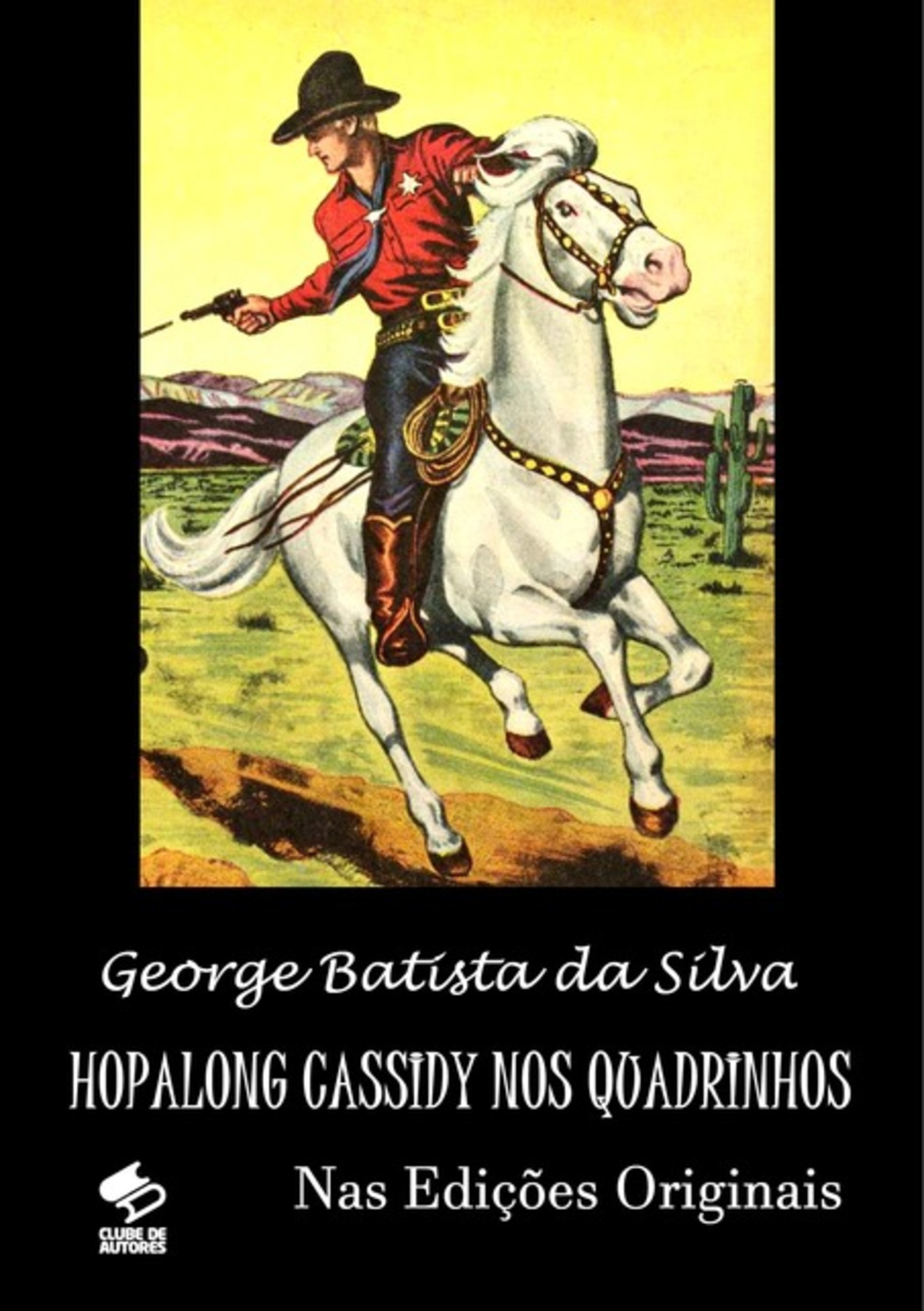 Hopalong Cassidy Nos Quadrinhos