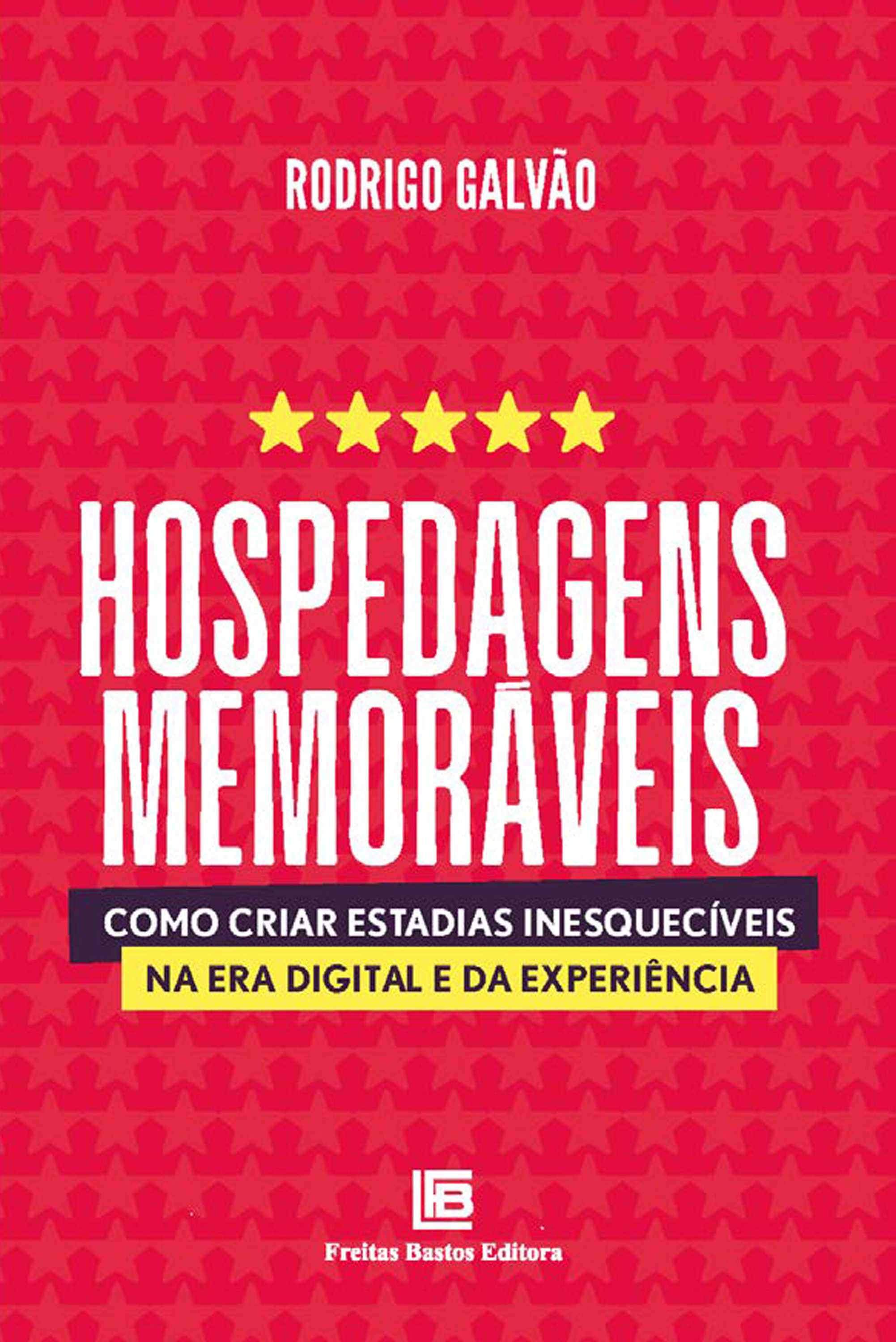 Hospedagens Memoráveis