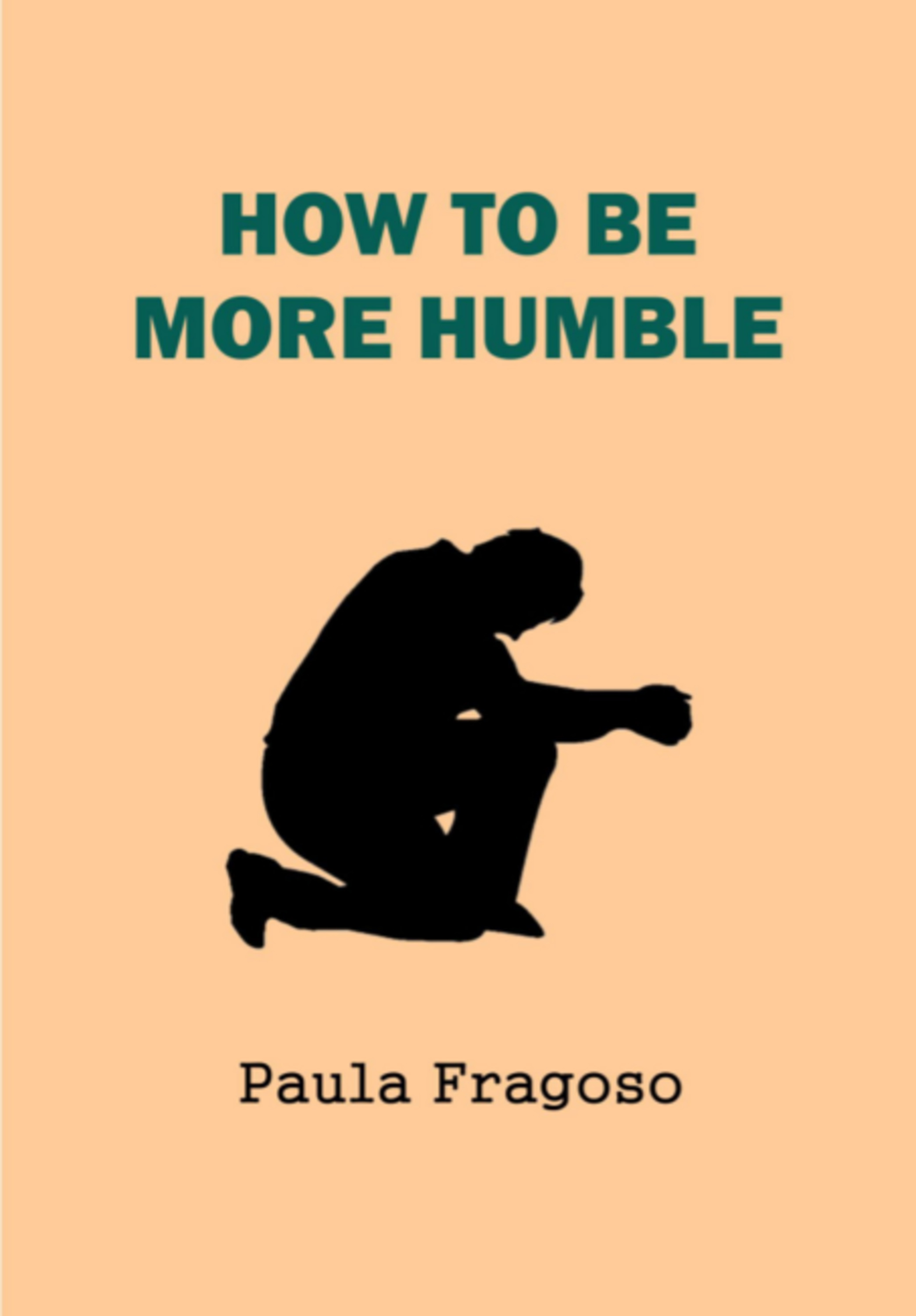 How To Be More Humble