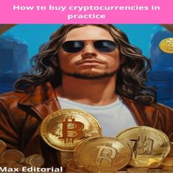 How to buy cryptocurrencies in practice