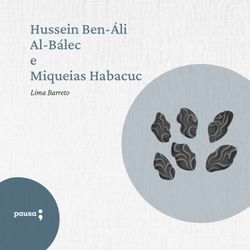 Hussein Ben-Áli Al-Baléc e Miqueias Habacuc