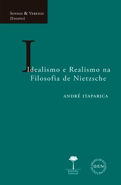 Idealismo e Realismo na Filosofia de Nietzsche